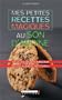 Mes petites recettes magiques au son d'avoine