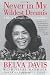 Never in My Wildest Dreams: A Black Woman's Life in Journalism