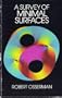 A Survey of Minimal Surfaces