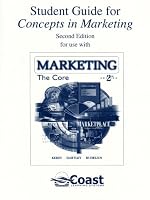 Student Guide for Concepts in Marketing: The Core 2/e