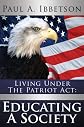 Living Under The Patriot Act: Educating A Society