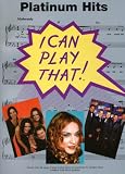 I Can Play That! (I Can Play That)
