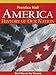 America: History of Our Nation: Civil War to the Present