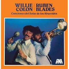 Canciones Del Solar De los Aburridos by Willie Colon and Ruben Blades