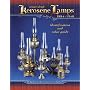 Center-Draft Kerosene Lamps, 1884-1940: Identification and Value Guide