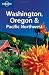 Books : Lonely Planet Washington, Oregon & the Pacific Northwest (Lonely Planet Travel Guides)