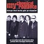 My Chemical Romance: Things That Make You Go MMmm!