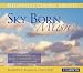 Milwaukee Choral Artists / Kartman / Peterson - Sky-Born Music (Jewl) [CD]