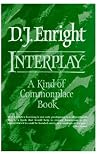 Interplay: A Kind of Commonplace Book