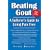 Beating Gout: A Sufferer's Guide to Living Pain Free