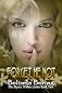 Forget Me Not (#2, The Mystic Wolves)