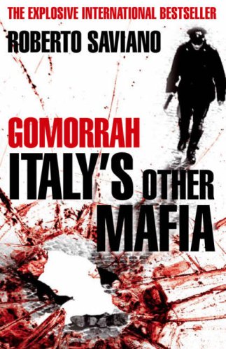 City Travel Guides Discounted   : Gomorrah: Italy's Other Mafia