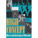 high concept movies and marketing in hollywood texas film studies series