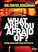 What Are You Afraid Of? - Member Book: Facing Down Your Fears With Faith