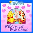 Who Cares? Pooh Cares!