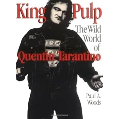 King Pulp: The Wild World of Quentin Tarantino