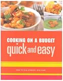 Cooking on a Budget: Quick and Easy