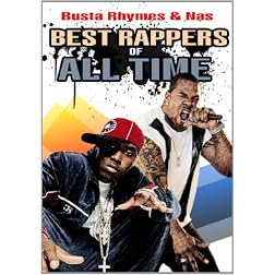 Best Rappers Of All Time: Busta Rhymes & Nas