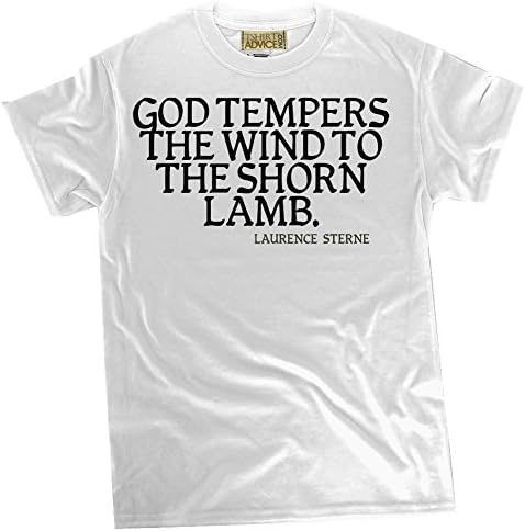 Laurence Sterne T-shirts - God tempers the - Provide Tshirts Unisex-Small-White