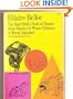 The Bad Child's Book of Beasts; More Beasts for Worse Children; A Moral Alphabet (3 Books Bound as One)