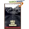 God's Long Summer by Charles Marsh