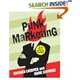 Punk Marketing: Get Off Your Ass and Join the Revolution by  Richard Laermer and Mark Simmons