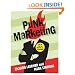 Punk Marketing: Get Off Your Ass and Join the Revolution