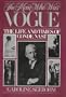 The Man Who was Vogue: The Life and Times of Conde Nast