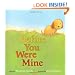 Before You Were Mine