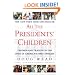 All the Presidents' Children: Triumph and Tragedy in the Lives of America's First Families