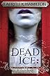 Dead Ice (Anita Blake Vampire Hunter)
