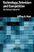 Technology, Television, and Competition: The Politics of Digital TV