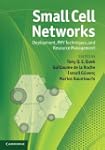 Small Cell Networks: Deployment, Phy...