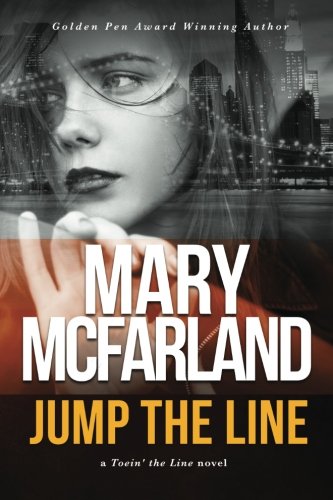Jump The Line (Toein' The Line) (Volume 1)