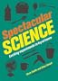 Spectacular Science: Exciting Experiments to Try at Home