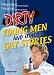 Dirty Young Men, and Other Gay Stories (Haworth Gay & Lesbian Sutdies)