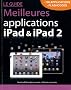 Guide des meilleures applications iPad et iPad 2