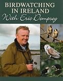 Birdwatching in Ireland with Eric Dempsey