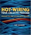 Hot-Wiring Your Creative Process: Strategies for print and new media designers (VOICES)