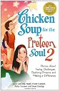 Chicken Soup for the Preteen Soul II