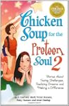 Chicken Soup for the Preteen Soul II:...