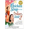 Chicken Soup for the Preteen Soul II: Stories About Taking Charge, Making a Difference and Moving Through the Preteen Years for Kids Ages 9-13