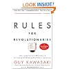 Rules For Revolutionaries: The Capitalist Manifesto for Creating and Marketing New Products and Services