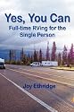 Yes, You Can Full-time RVing for the Single Person
