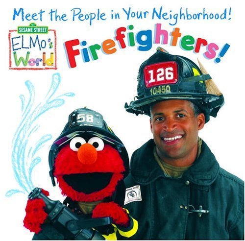 Elmo's World: Firefighters! (Sesame Street(R) Elmos World(TM)) by Naomi Kleinberg (2005-09-13)