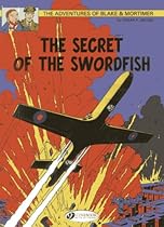 The Secret of the Swordfish Part 1 (Blake & Mortimer)
