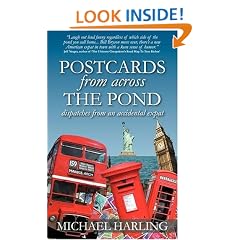 Postcards from Across The Pond: Dispatches From An Accidental Expat