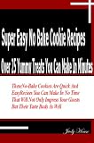 related product No Bake Cookies: Super Easy No Bake Cookie Recipes