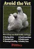 Avoid the Vet: How to Keep Your Birds Healthy and Happy