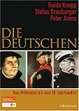 Die Deutschen: Vom Mittelalter bis zum 20. Jahrhundert